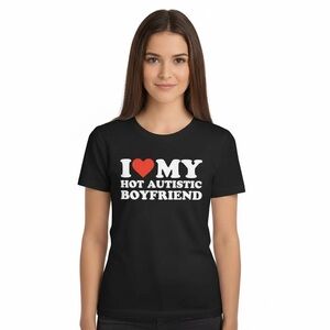 I love my hot autistic boyfriend Black Graphic T-Shirt with Heart Print
